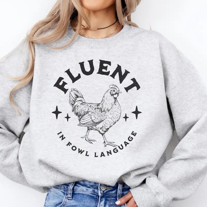 Chicken Graphic Sweatshirt Fluent is Fowl Language Chicken Pullover Funny Chicken Lover Sweatshirt Casual Womens Top...