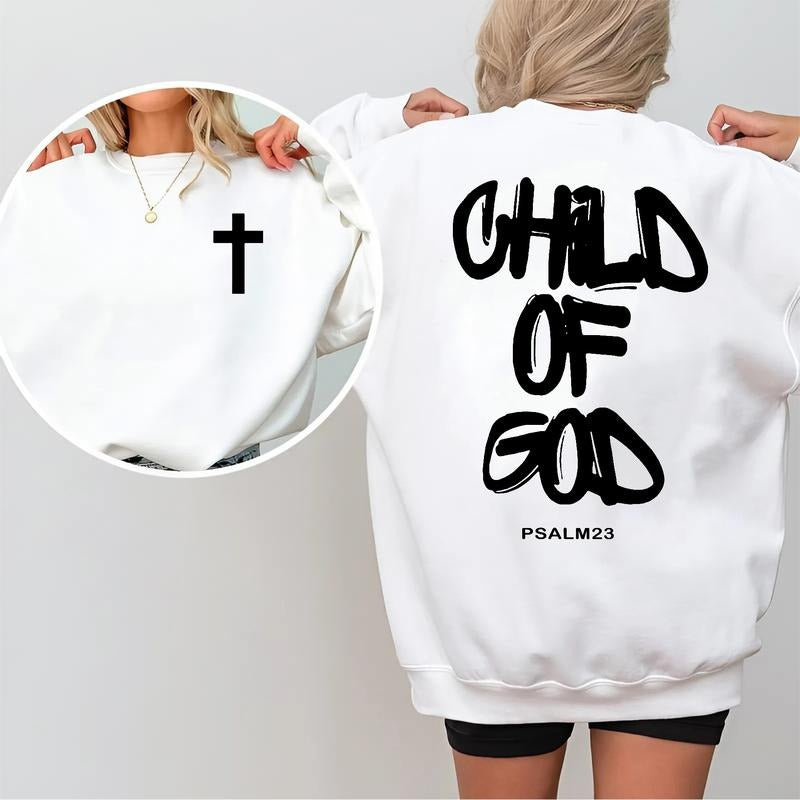 Child of God 2-sided Sweatshirt, Corinthians Sweater, Inspirational Sweatshirt, Jesus Graphic Pullover, Faith Tee, Gift Christian For Her, Womenswear Tops