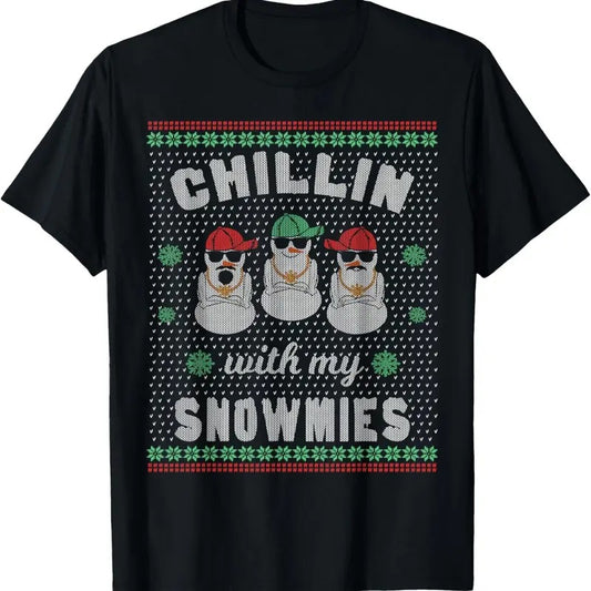 Chillin With My Snowmies Ugly Christmas Snowman T-Shirt