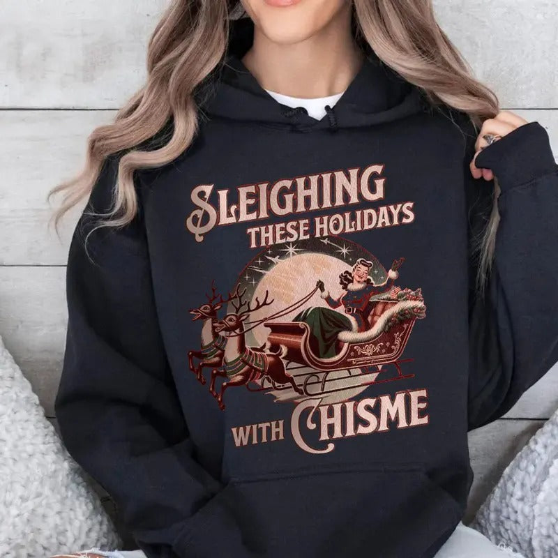 Chismosa Christmas Shirt, Latina Social Club Graphic Tee, Sweatshirt, Hoodie, Chisme Diy Craft Mexican Woman Hispanic Latinx Gift For Her Trendy