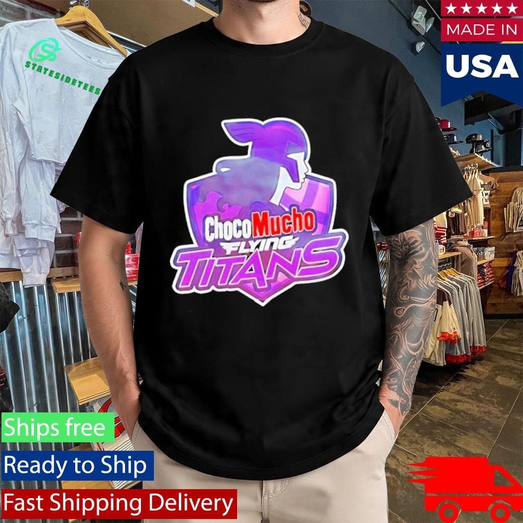 Choco Mucho Flying Titans Shirt