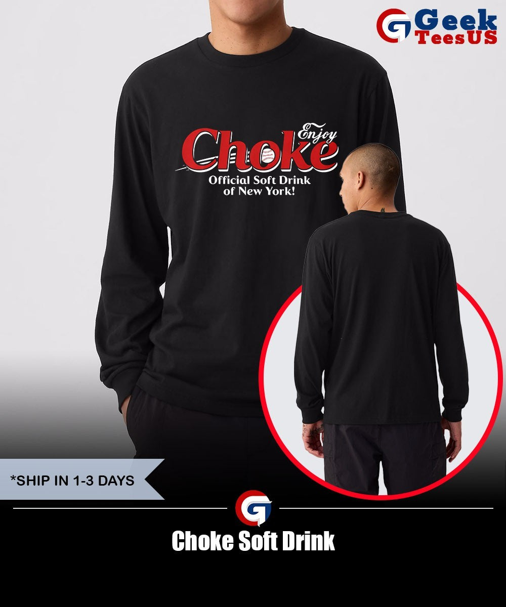 Choke Soft Drink of New York shirt