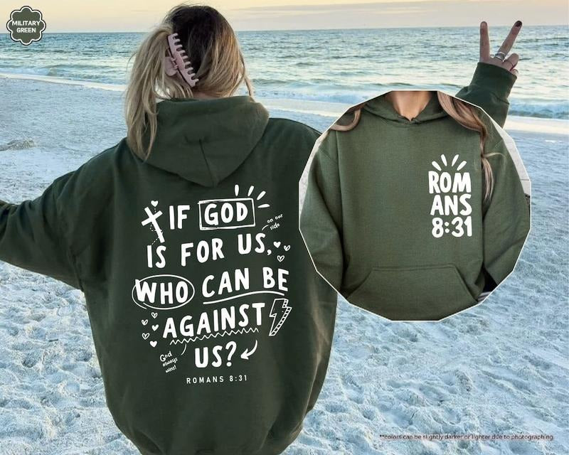 Christian Hoodie, If God Is For Us Who Can Be Against Us Hoodie Cotton Tops T-Shirts, Sweatshirt | DripVista.com