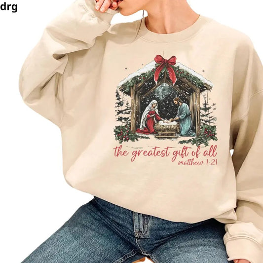 Christian Nativity Sweatshirt, Festive 'The Greatest Gift of All' Design, Hoodie Cozy Christmas Apparel, Inspirational Winter Outfit for Women