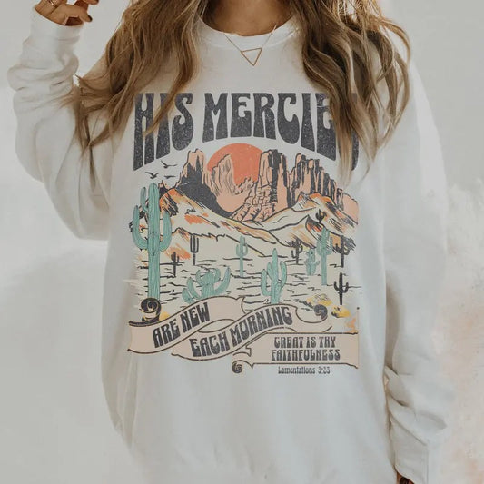 Christian Sweatshirt, His Mercies Are New Bible Verse Shirt, Religious Hoodie, Jesus Sweatshirt Cotton Fabric