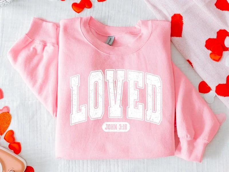 Christian Valentines Sweatshirt, Loved Shirt, Christian Valentines Day Sweater, Jesus Valentines Shirt, Bible Verse Faith...