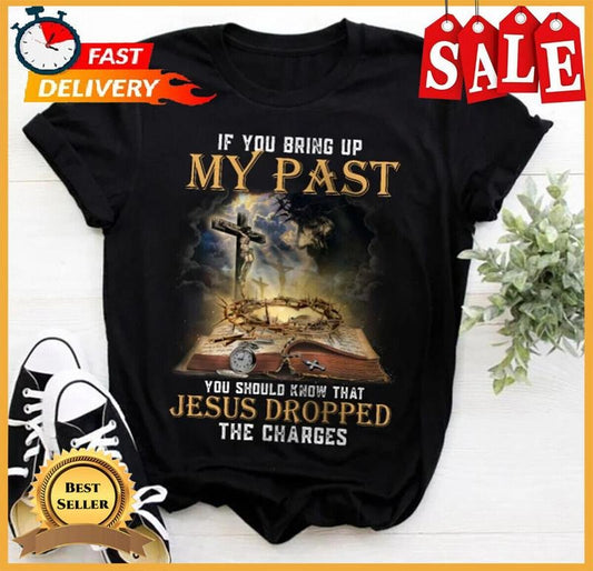 Christian t s, religious , jesus s, faith T-Shirt