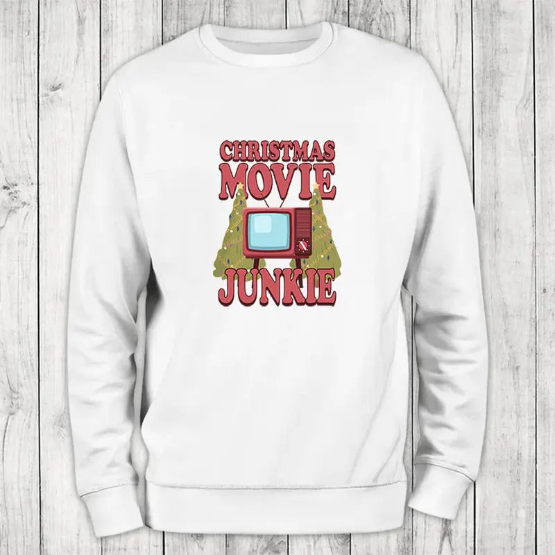 Christmas | Christmas Movie Junkie Sweatshirt T-Shirts, Hoodie | DripVista.com