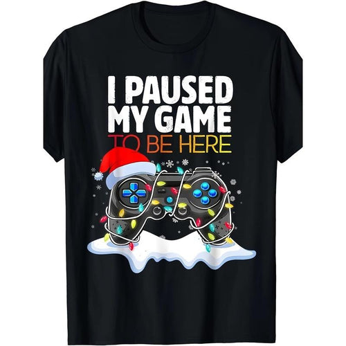 Christmas "I Paused The Game And Came Here" Funny Game T-shirt220g made in usa T-Shirts, Hoodie, Sweatshirt | DripVista.com
