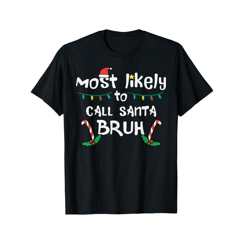 Christmas might be called Santa Bruce Christmas Family Man T-shirt made in usa