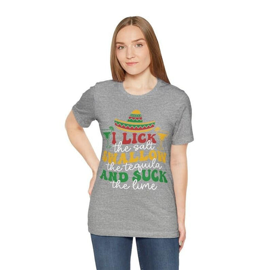 Cinco de Mayo Shirt. Lick the Salt, Swallow the Tequila & Suck the Lime Shirt, Funny Cinco de Mayo Unisex Jersey Short Sleeve Tee