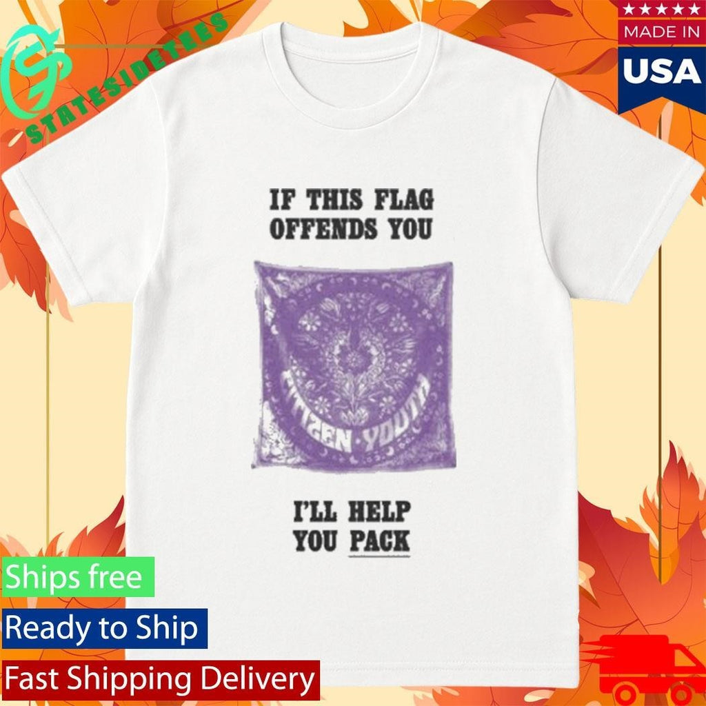 Citizen If This Flag Offends You I’ll Help You Pack Shirt