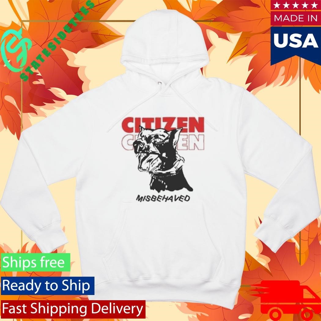 Citizen Misbehaved T-Shirt
