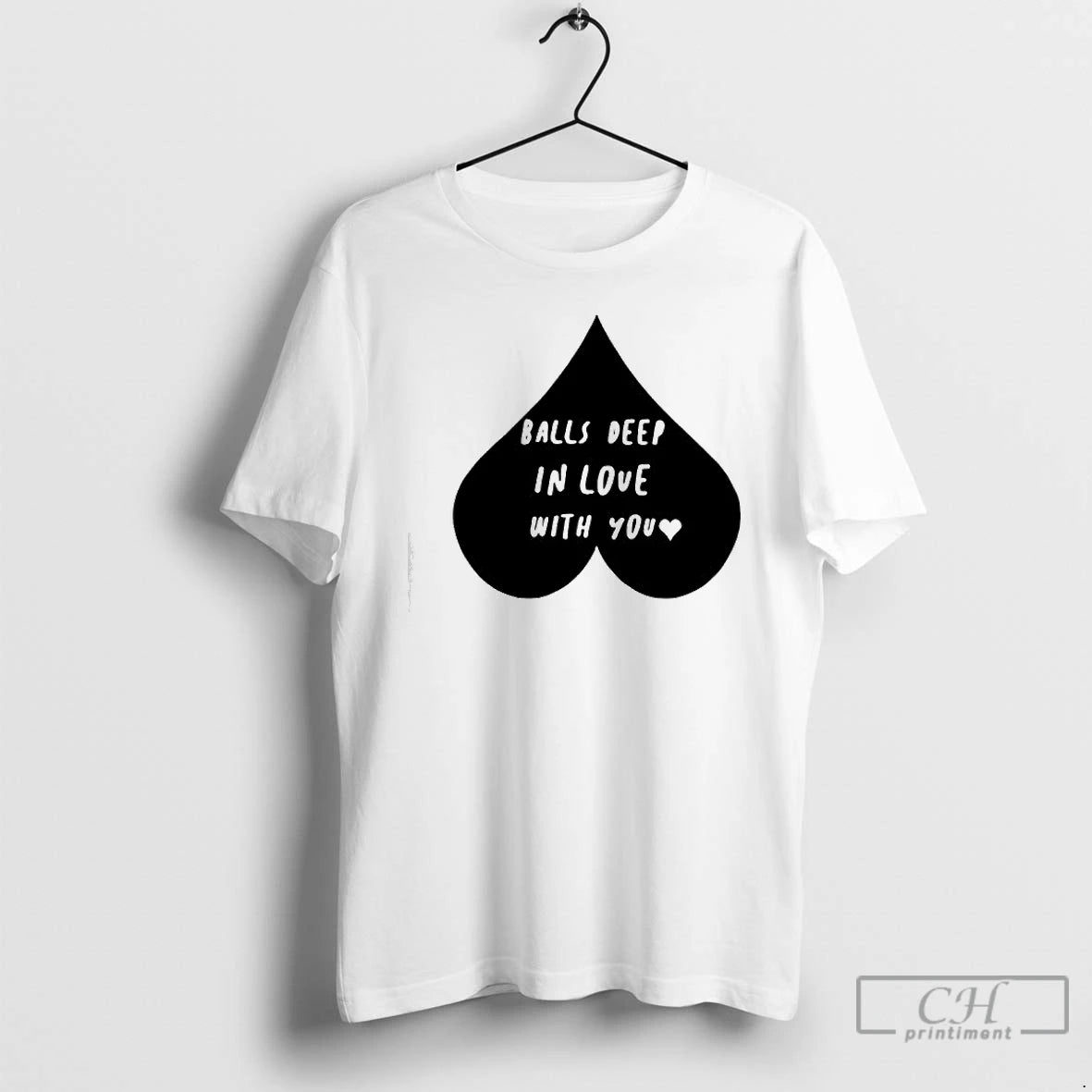 Classic Balls Deep In Love With You T-Shirts, Hoodie, Sweatshirt | DripVista.com