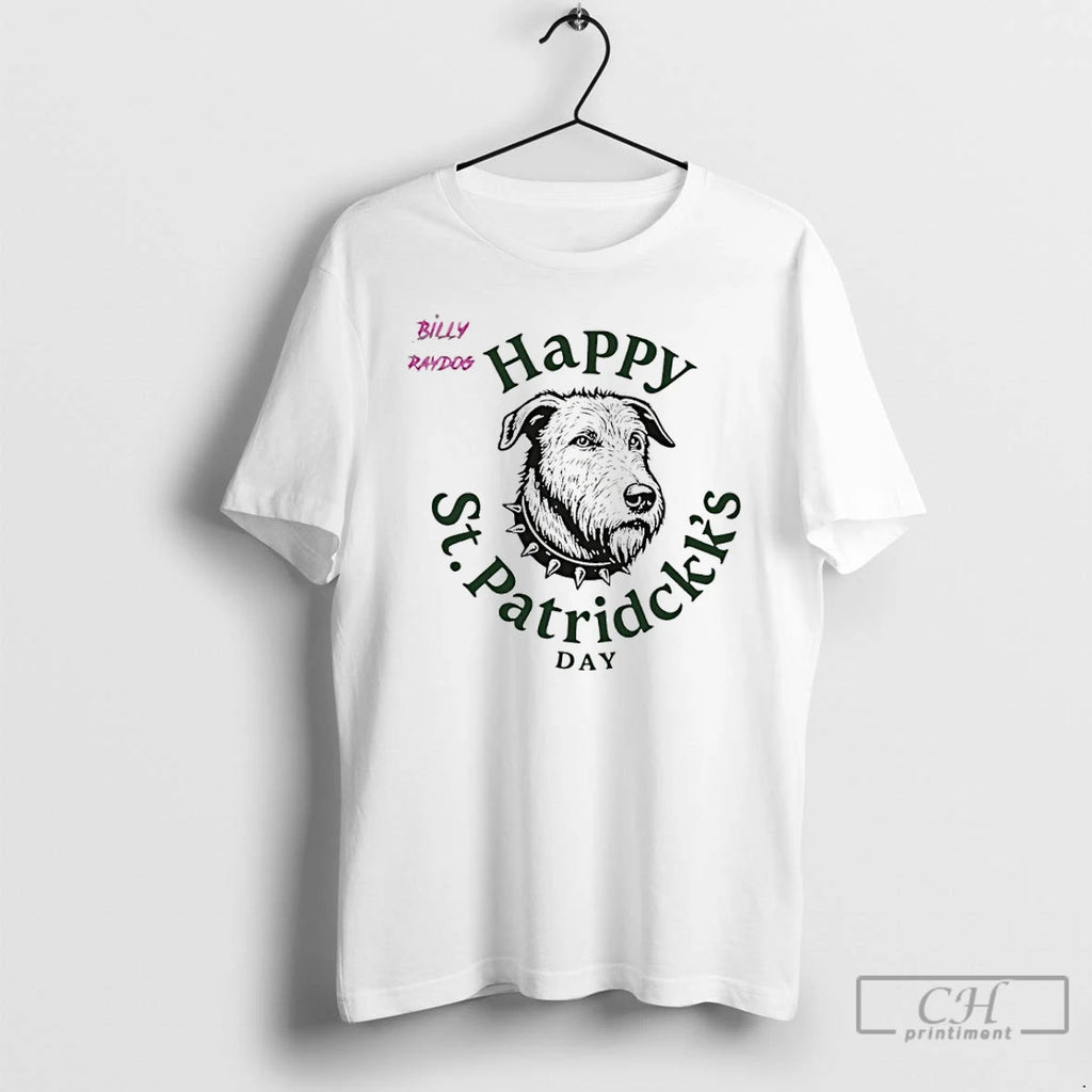 Classic Billy Raydog St Patricks Day T-Shirts, Hoodie, Sweatshirt | DripVista.com