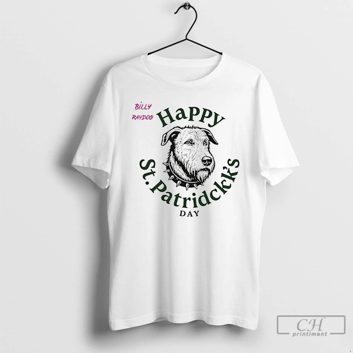 Classic Billy Raydog St Patricks Day T-Shirts, Hoodie, Sweatshirt | DripVista.com