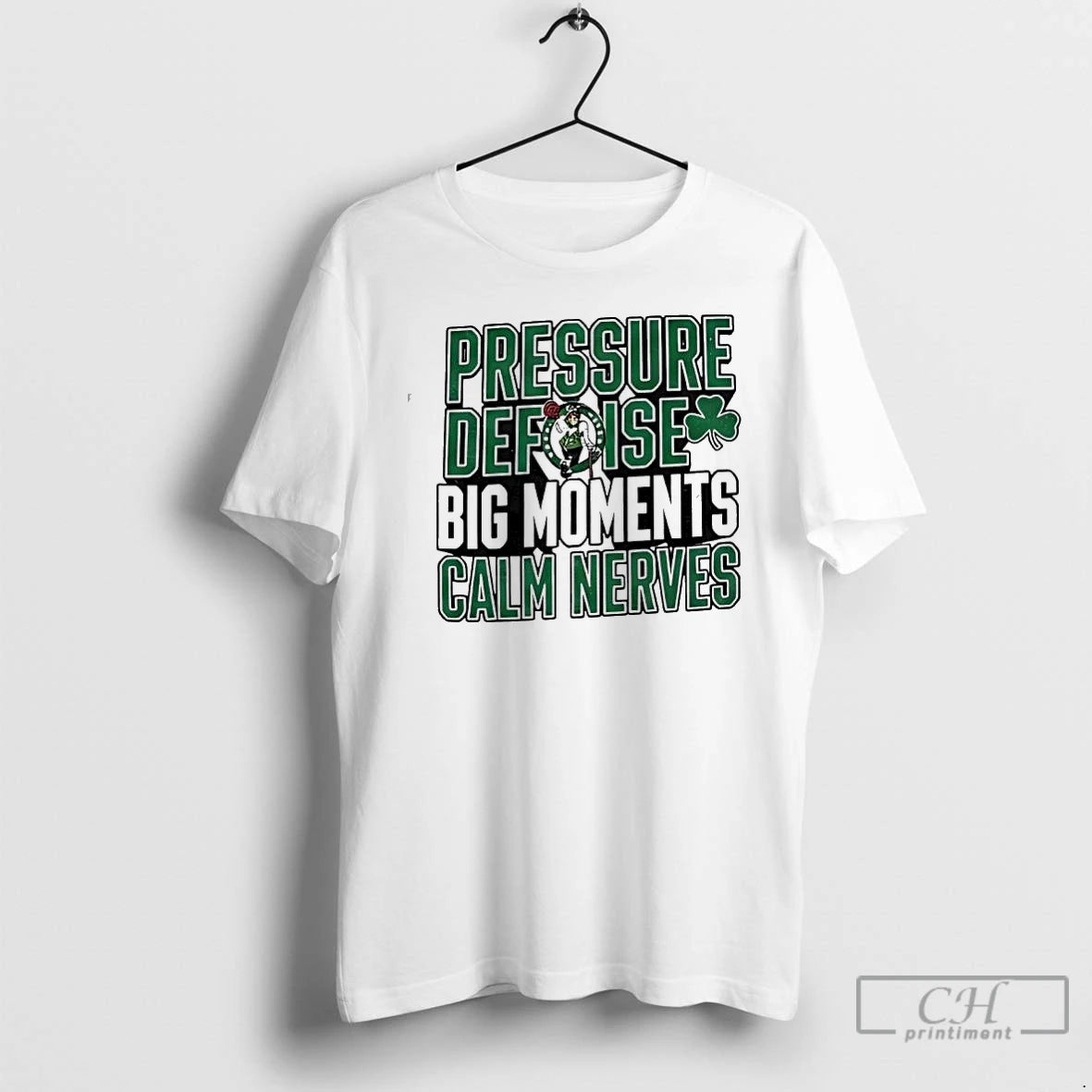 Classic Boston Celtics Pressure Defense Big Moments Calm Nerves T-Shirts, Hoodie, Sweatshirt | DripVista.com