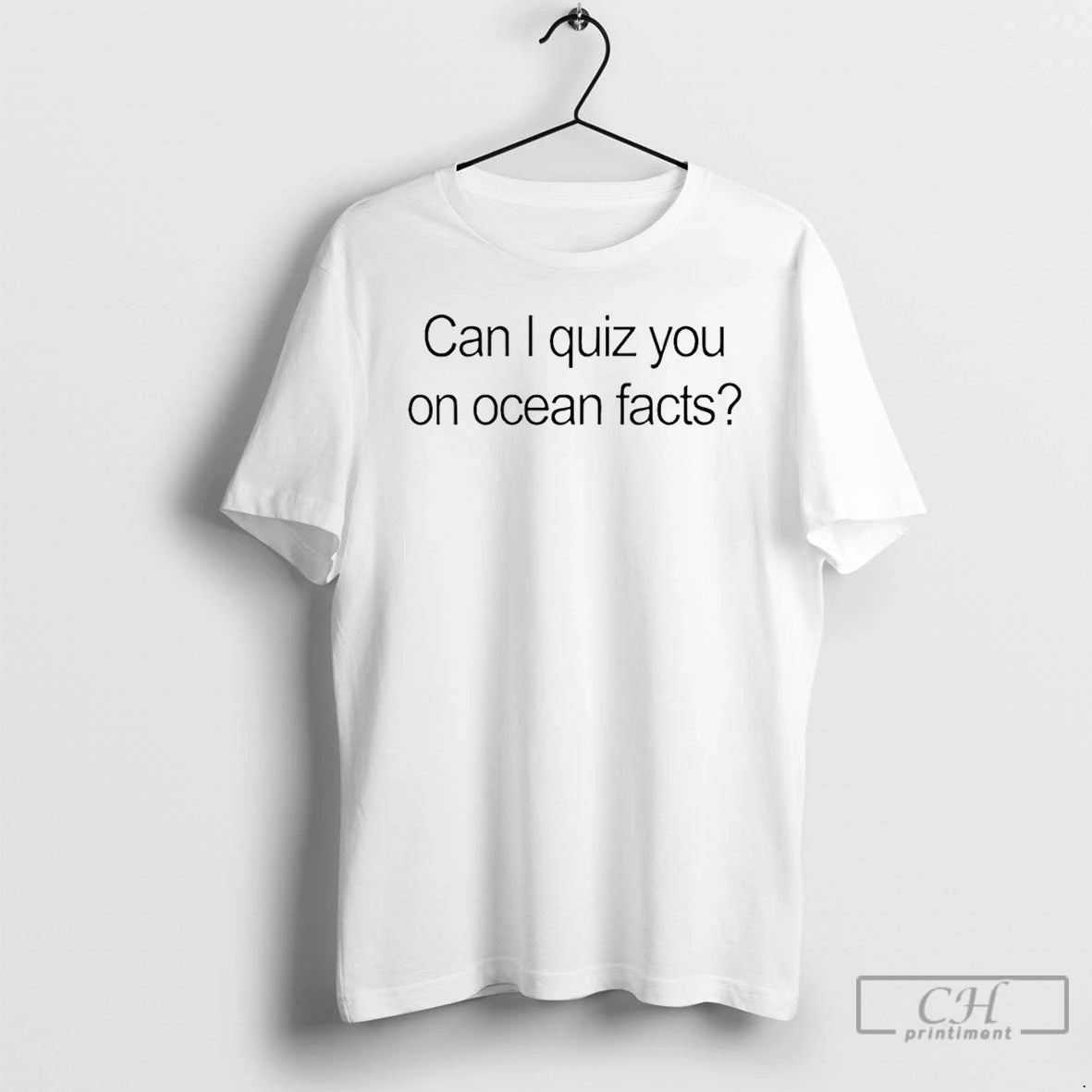 Classic Can I Quiz You On Ocean Facts T-Shirts, Hoodie, Sweatshirt | DripVista.com