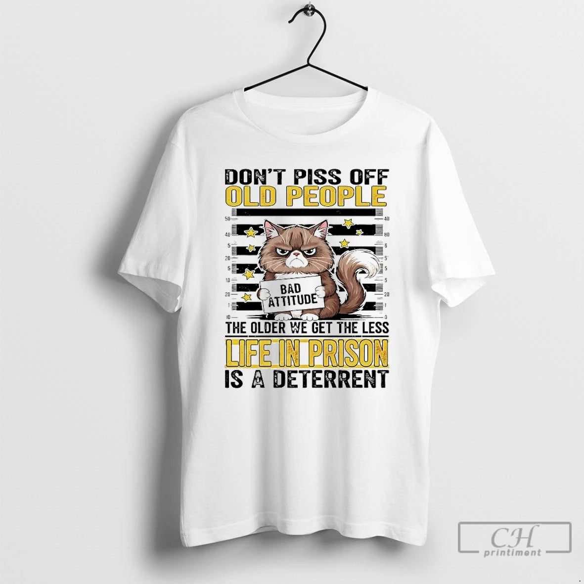 Classic Cat Mugshot Dont Piss Off Old People Older We Get Less Life In Prison T-Shirts, Hoodie, Sweatshirt | DripVista.com