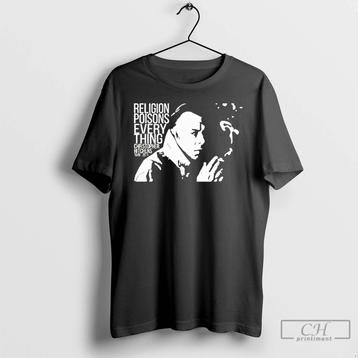 Classic Christopher Hitchens Relegion Poisons Everything T-Shirts, Hoodie, Sweatshirt | DripVista.com