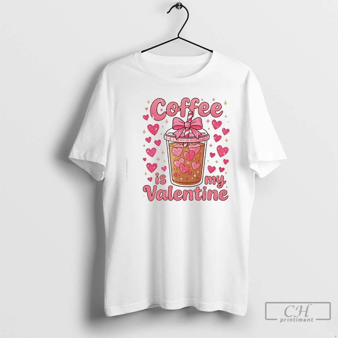 Classic Coffee Is My Valentine T-Shirts, Hoodie, Sweatshirt | DripVista.com