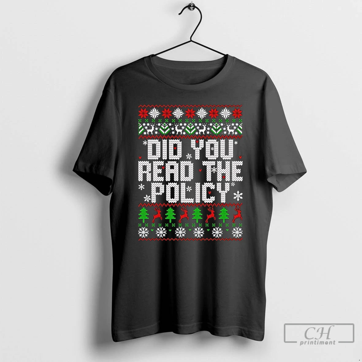 Classic Did You Read The Policy Ugly Christmas T-Shirts, Hoodie, Sweatshirt | DripVista.com