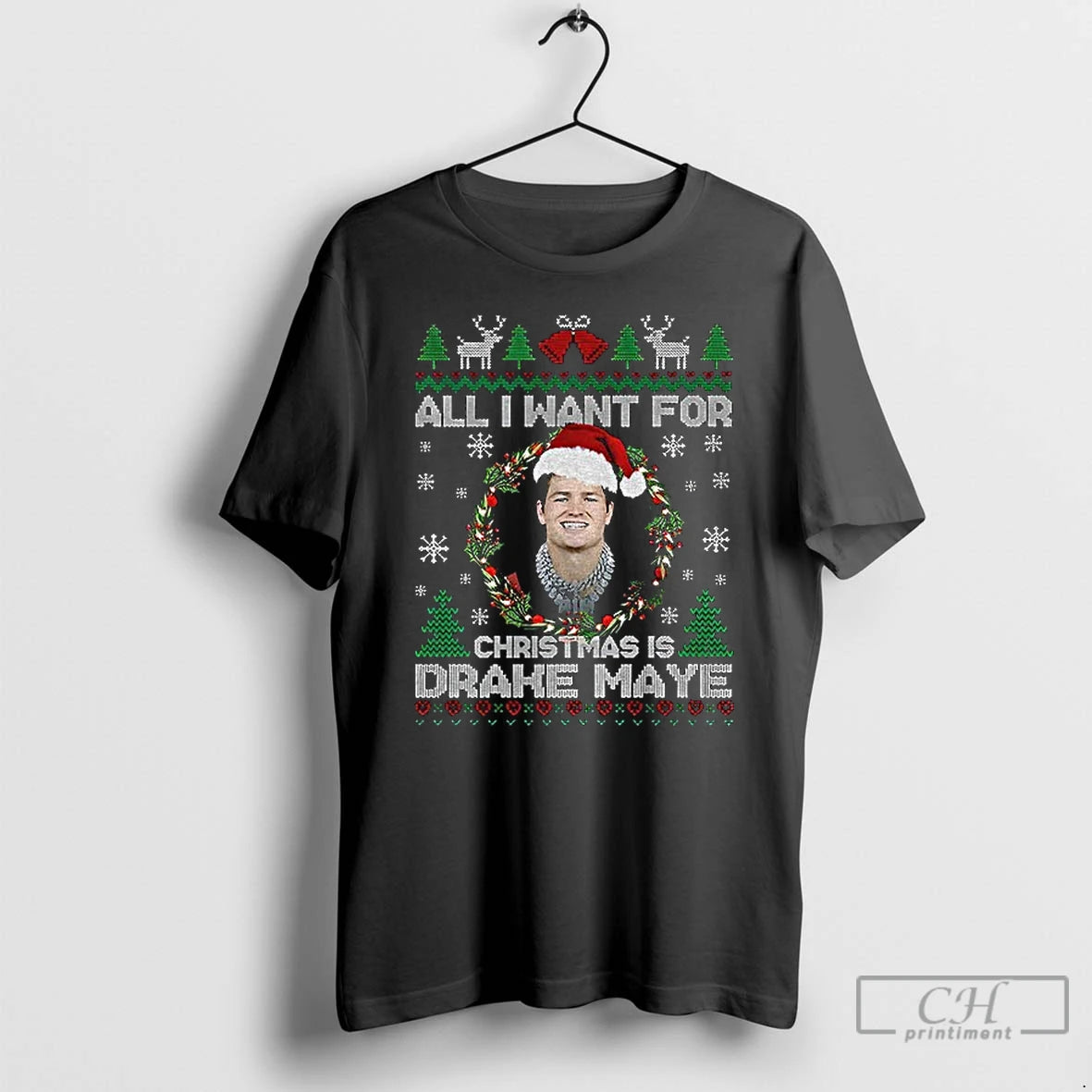 Classic Drake Maye Christmas Grill All I Want For Christmas Is Drake Maye T Shirts Hoodie, Sweatshirt | DripVista.com