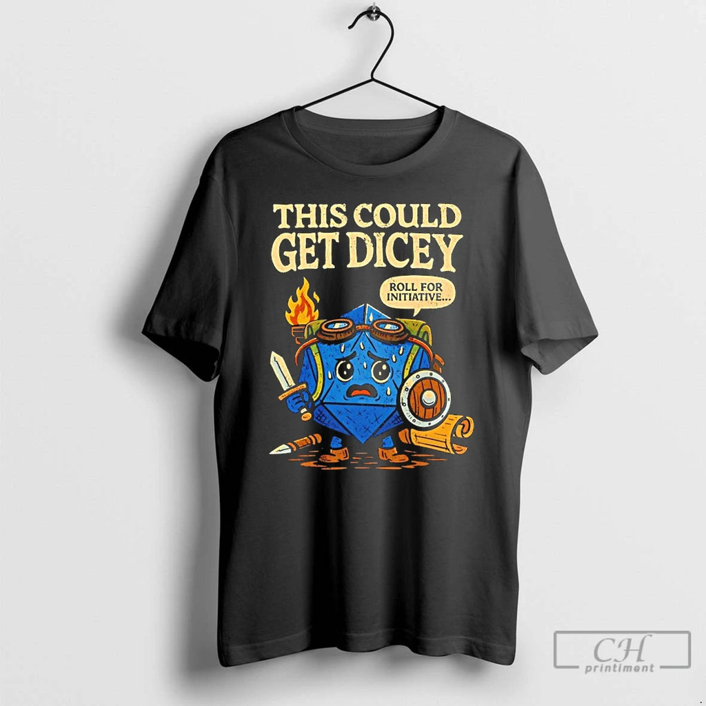 Classic Dungeons And Dragons This Could Get Dicey Roll For Intiative T-Shirts, Hoodie, Sweatshirt | DripVista.com