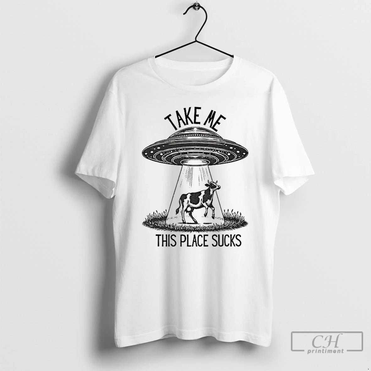 Classic Flying Saucer Take Me This Place Sucks Cow T-Shirts, Hoodie, Sweatshirt | DripVista.com