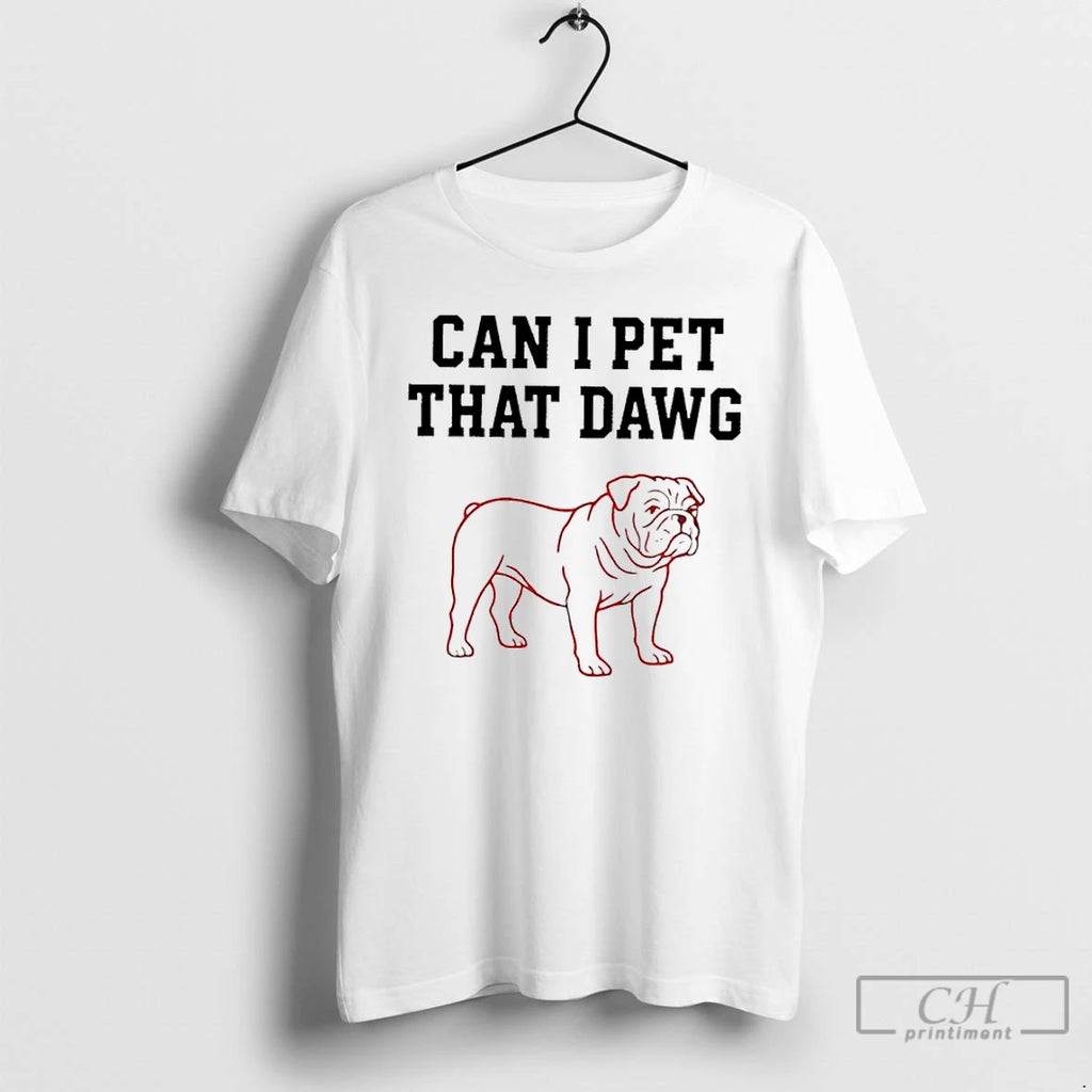 Classic Georgia Bulldogs Can I Pet That Dawg Paint T-Shirts, Hoodie, Sweatshirt | DripVista.com