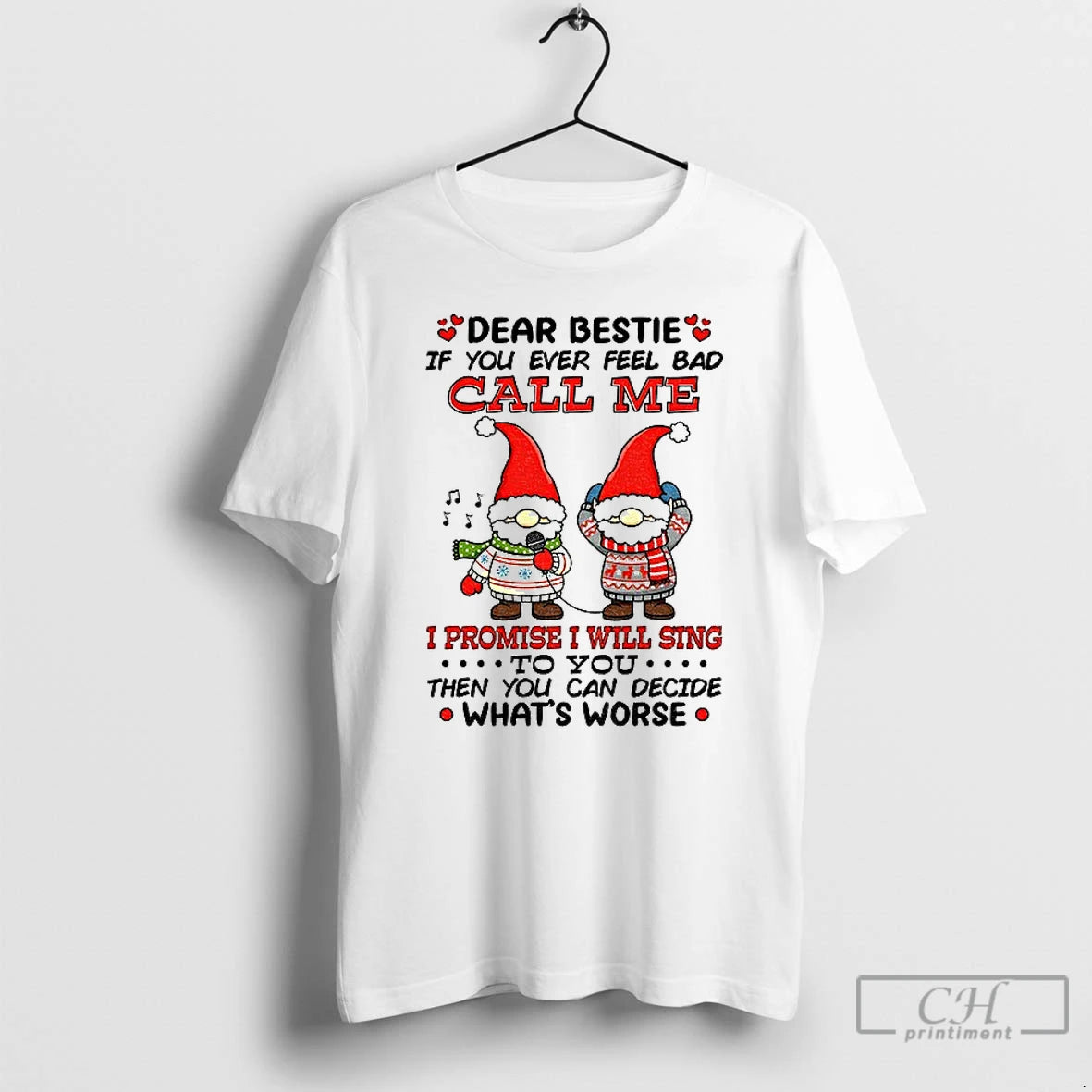 Classic Gnome Dear Bestie If You Ever Feel Bad Call Me I Promise I Will T-Shirts, Hoodie, Sweatshirt | DripVista.com