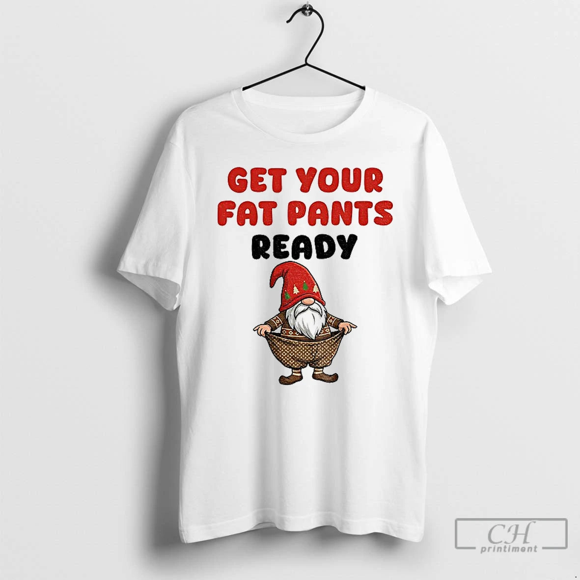 Classic Gnome Get Your Fat Pants Ready Christmas T-Shirts, Hoodie, Sweatshirt | DripVista.com