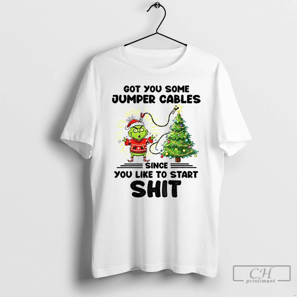 Classic Grinch Santa Got You Some Jumper Cables Since You Like To Start Shit T-Shirts, Hoodie, Sweatshirt | DripVista.com