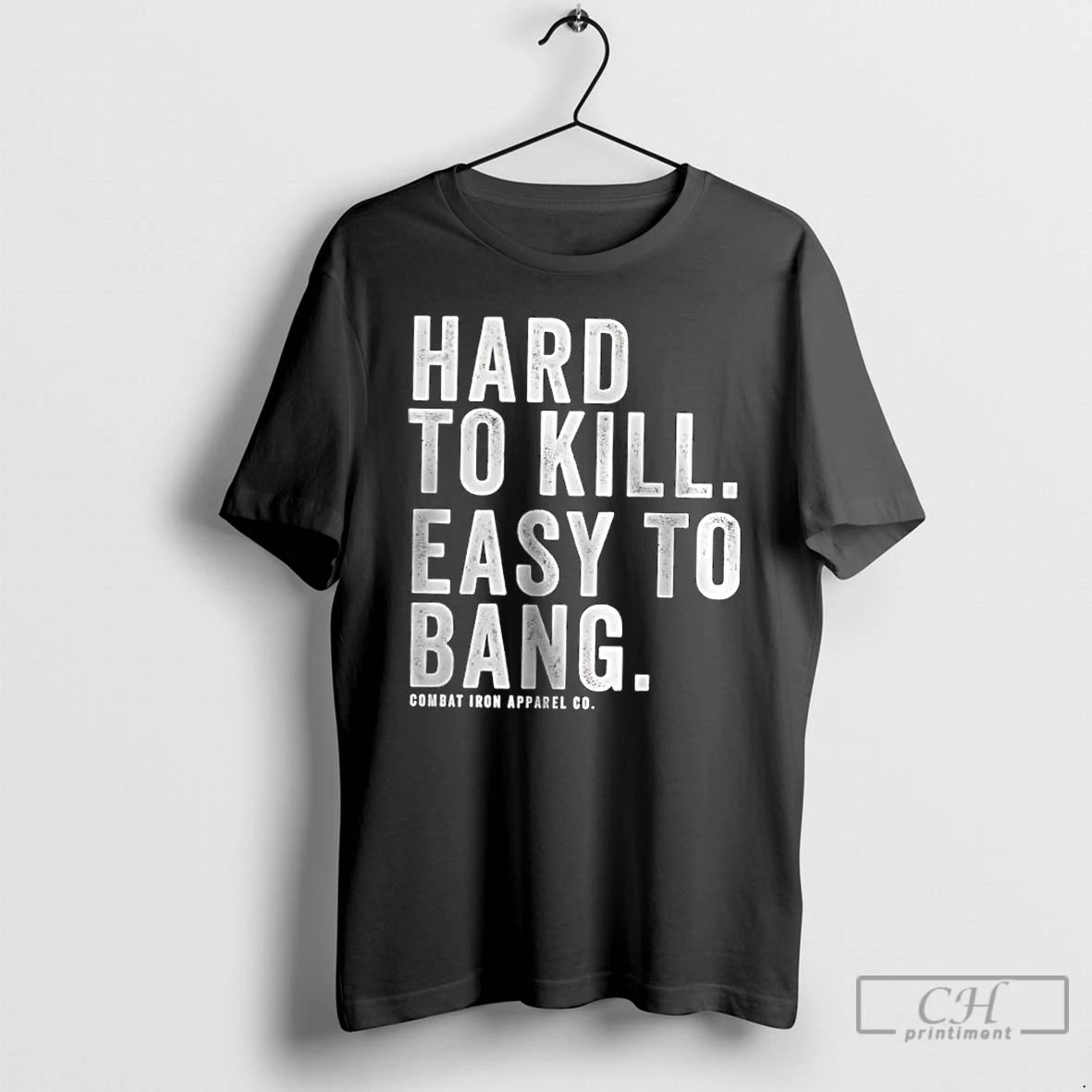 Classic Hard To Kill Easy To Bang T-Shirts, Hoodie, Sweatshirt | DripVista.com