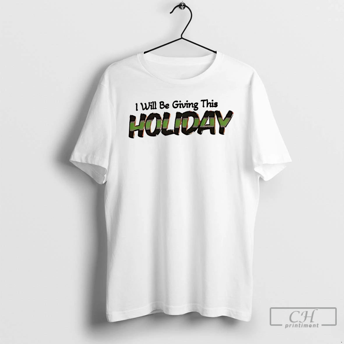 Classic I Will Be Giving This Holiday T-Shirts, Hoodie, Sweatshirt | DripVista.com