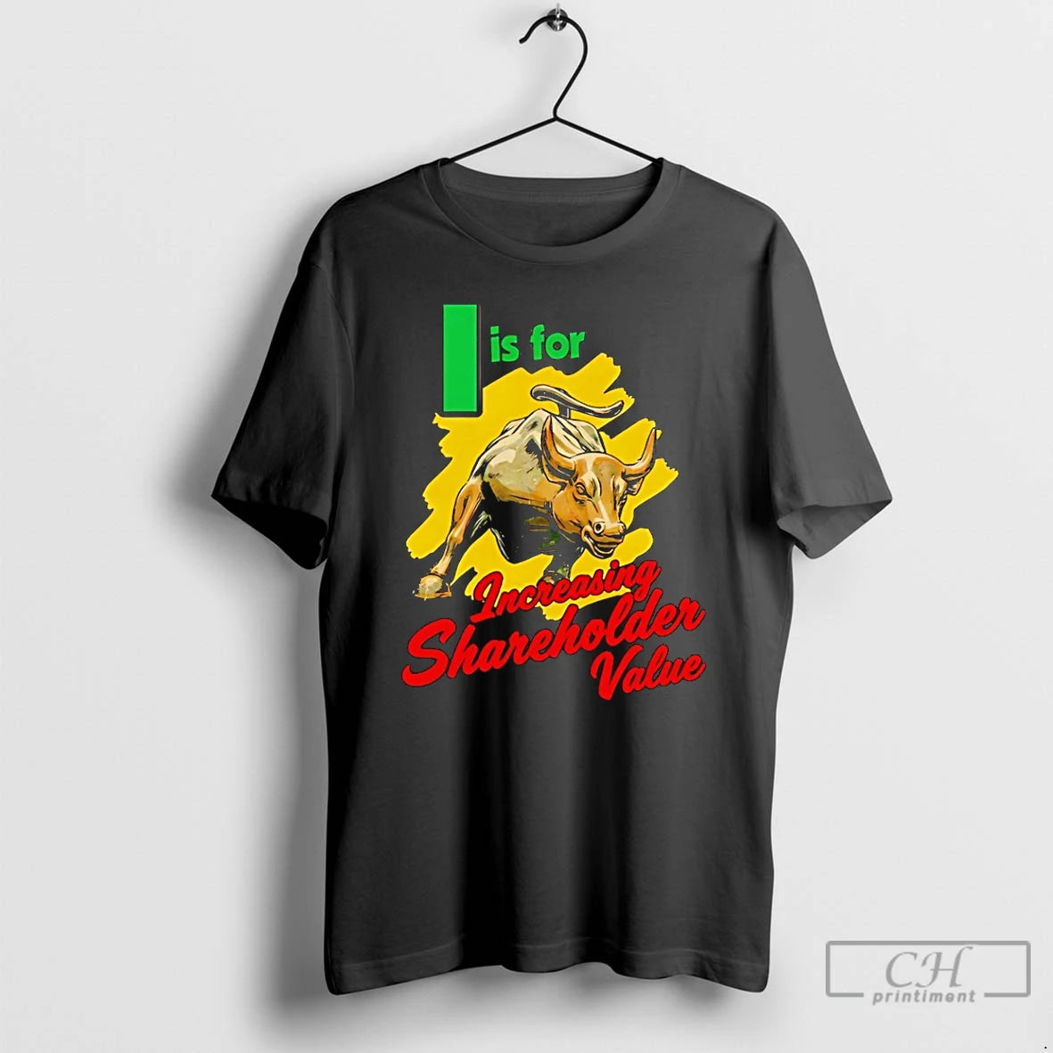Classic I Is For Increasing Shareholder Value T-Shirts, Hoodie, Sweatshirt | DripVista.com