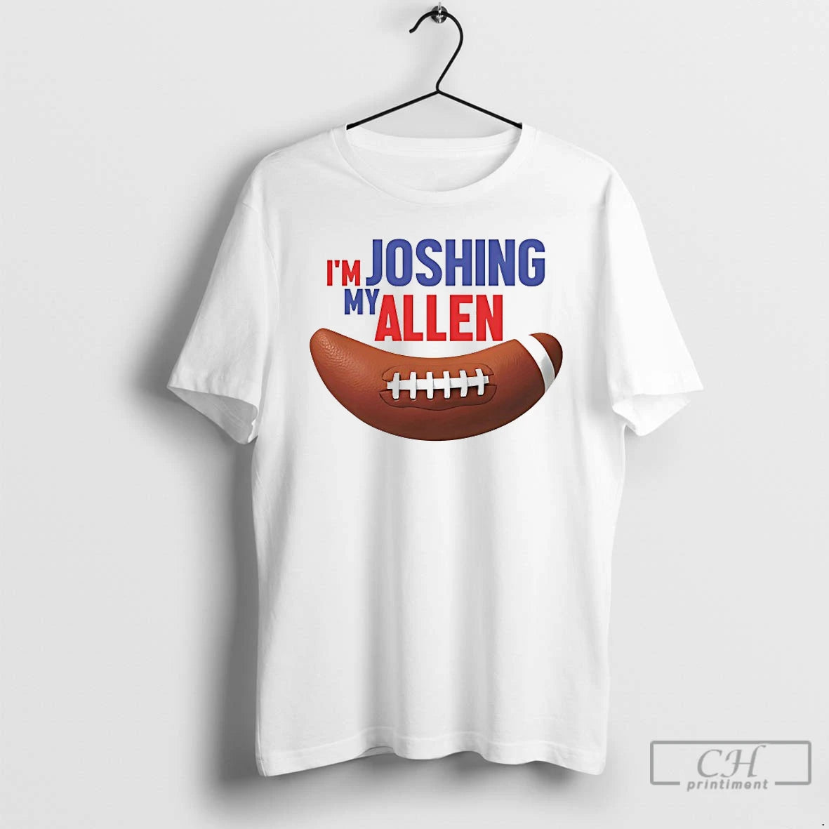 Classic Im My Joshing Allen T-Shirts, Hoodie, Sweatshirt | DripVista.com