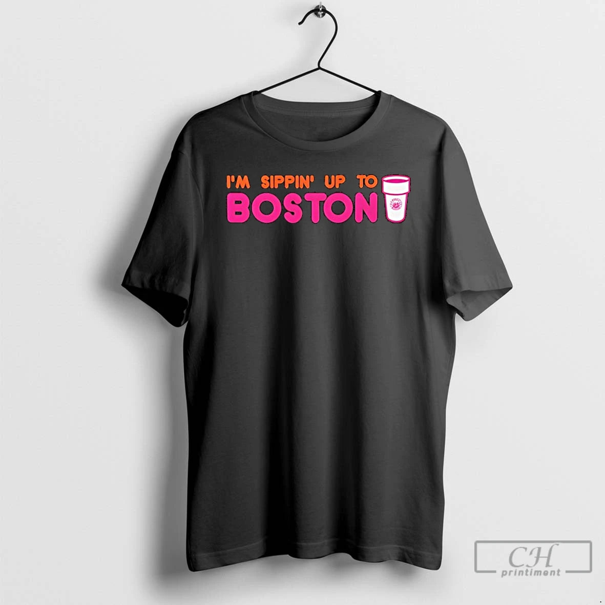 Classic Im Sippin Up To Boston T-Shirts, Hoodie, Sweatshirt | DripVista.com