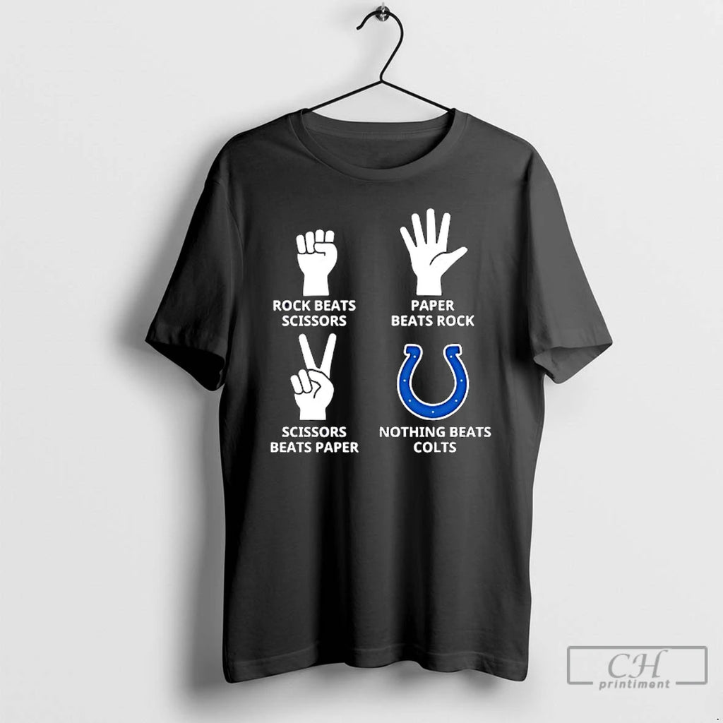Classic Indianapolis Colts Nothing Beats Rock Beats Scissors Paper Beats Rock Scissors Beats Paper T-Shirts, Hoodie,...