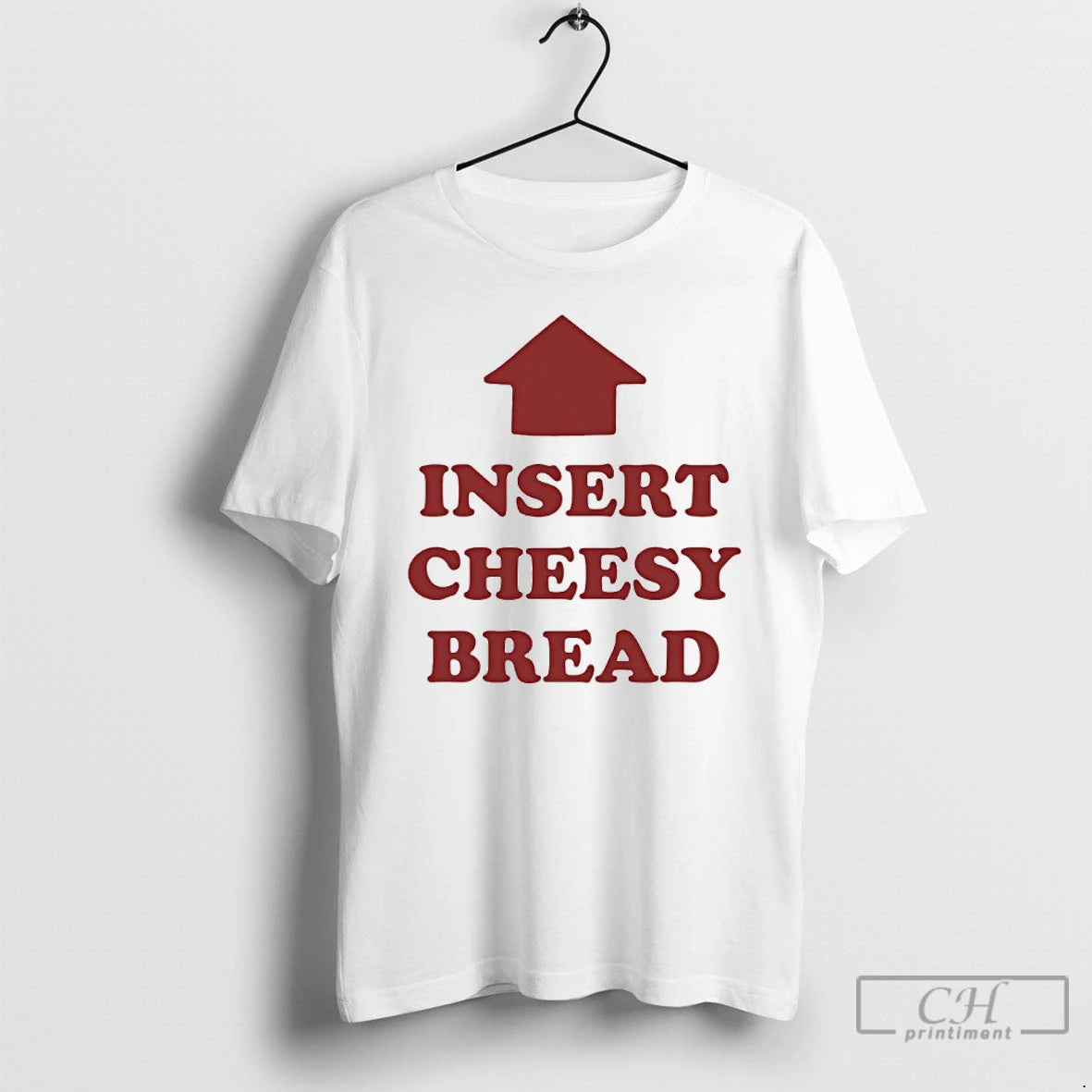 Classic Insert Cheesy Bread T-Shirts, Hoodie, Sweatshirt | DripVista.com