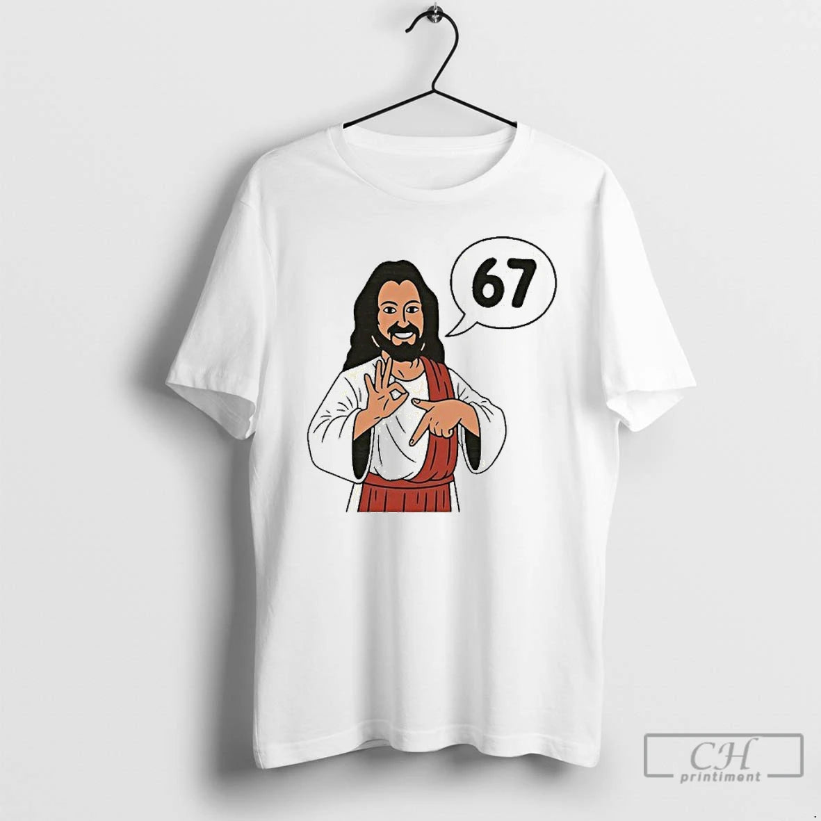 Classic Jesus Says 67 T-Shirts, Hoodie, Sweatshirt | DripVista.com