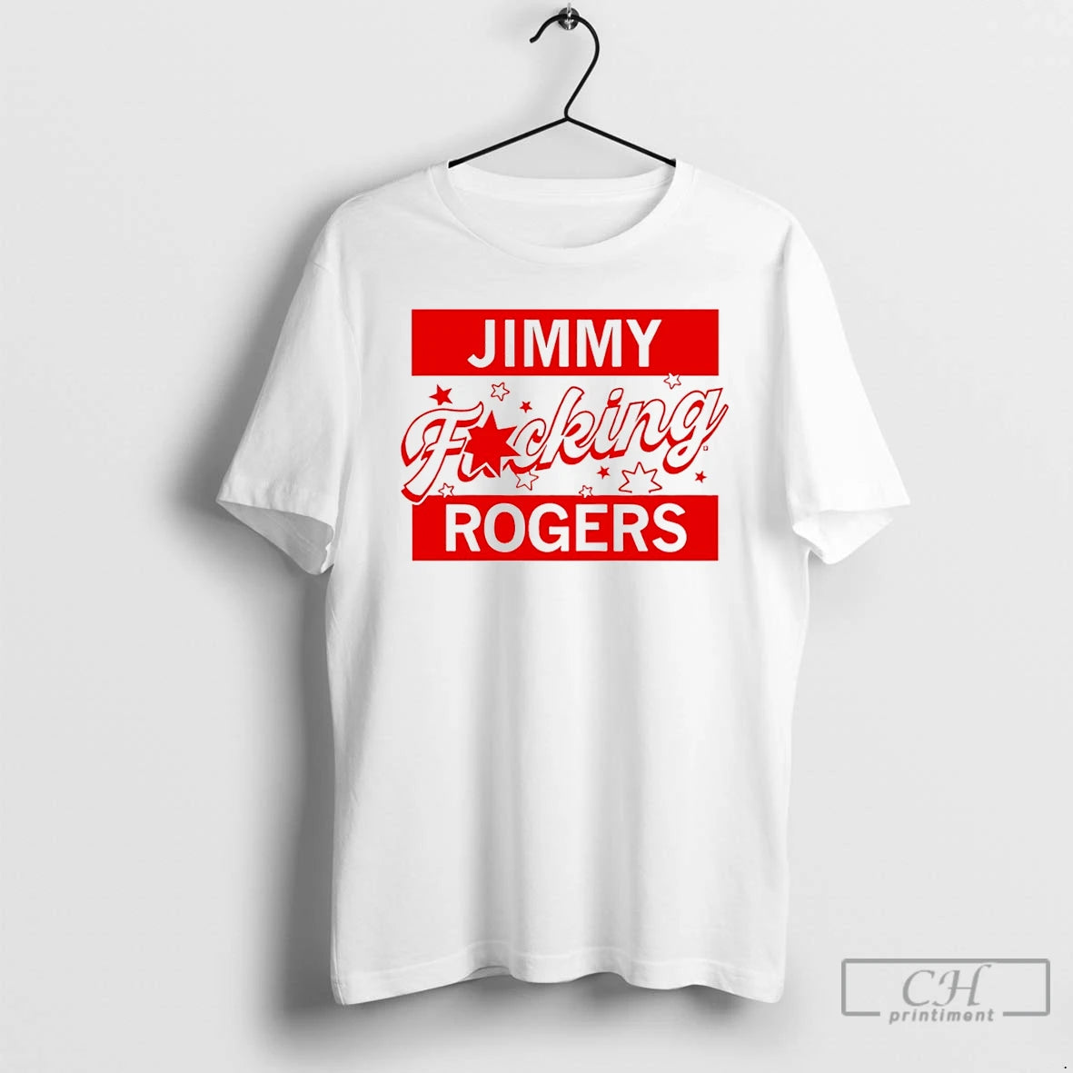 Classic Jimmy Fucking Rogers T-Shirts, Hoodie, Sweatshirt | DripVista.com