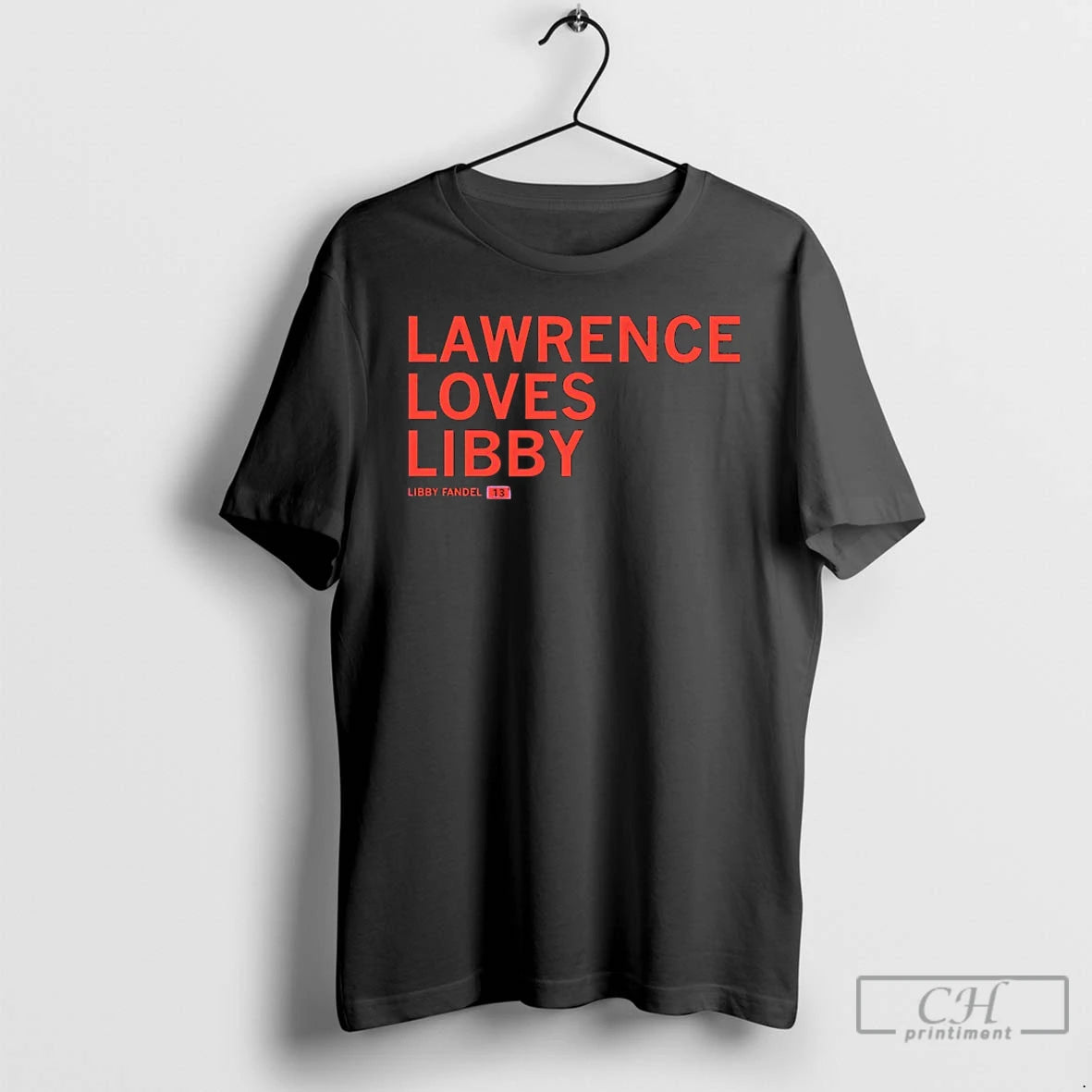 Classic Lawrence Loves Libby Fandel T-Shirts, Hoodie, Sweatshirt | DripVista.com
