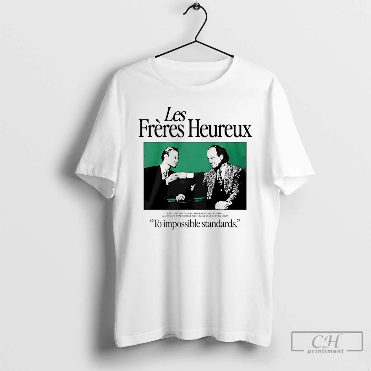 Classic Les Freres Heureux To Impossible Standards T-Shirts, Hoodie, Sweatshirt | DripVista.com
