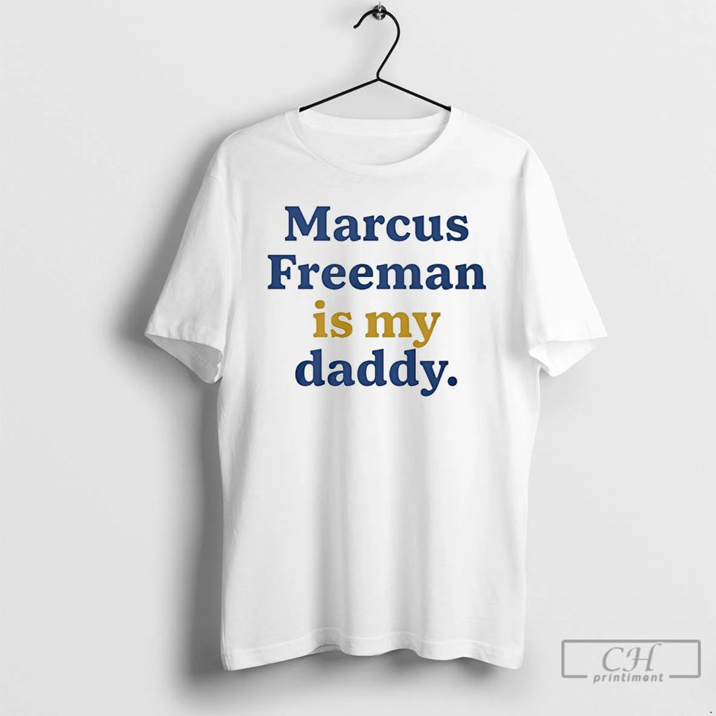Classic Marcus Freeman Is My Daddy T-Shirts, Hoodie, Sweatshirt | DripVista.com