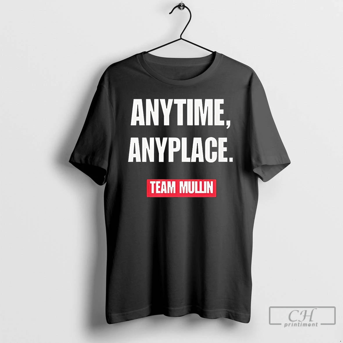 Classic Markwayne Mullin Anytime Anyplace Team Mullin T-Shirts, Hoodie, Sweatshirt | DripVista.com