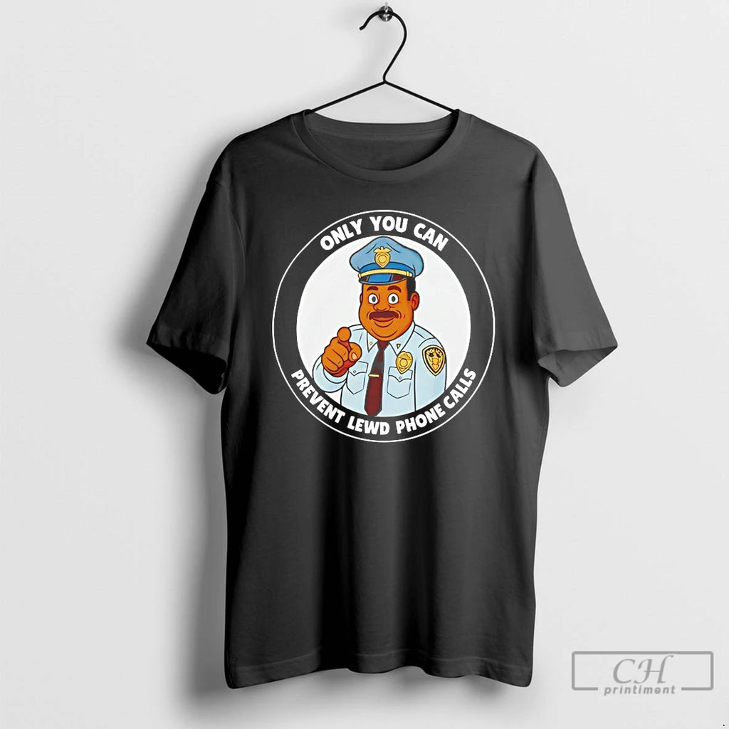 Classic Police Only You Can Prevent Lewd Phone Calls T-Shirts, Hoodie, Sweatshirt | DripVista.com