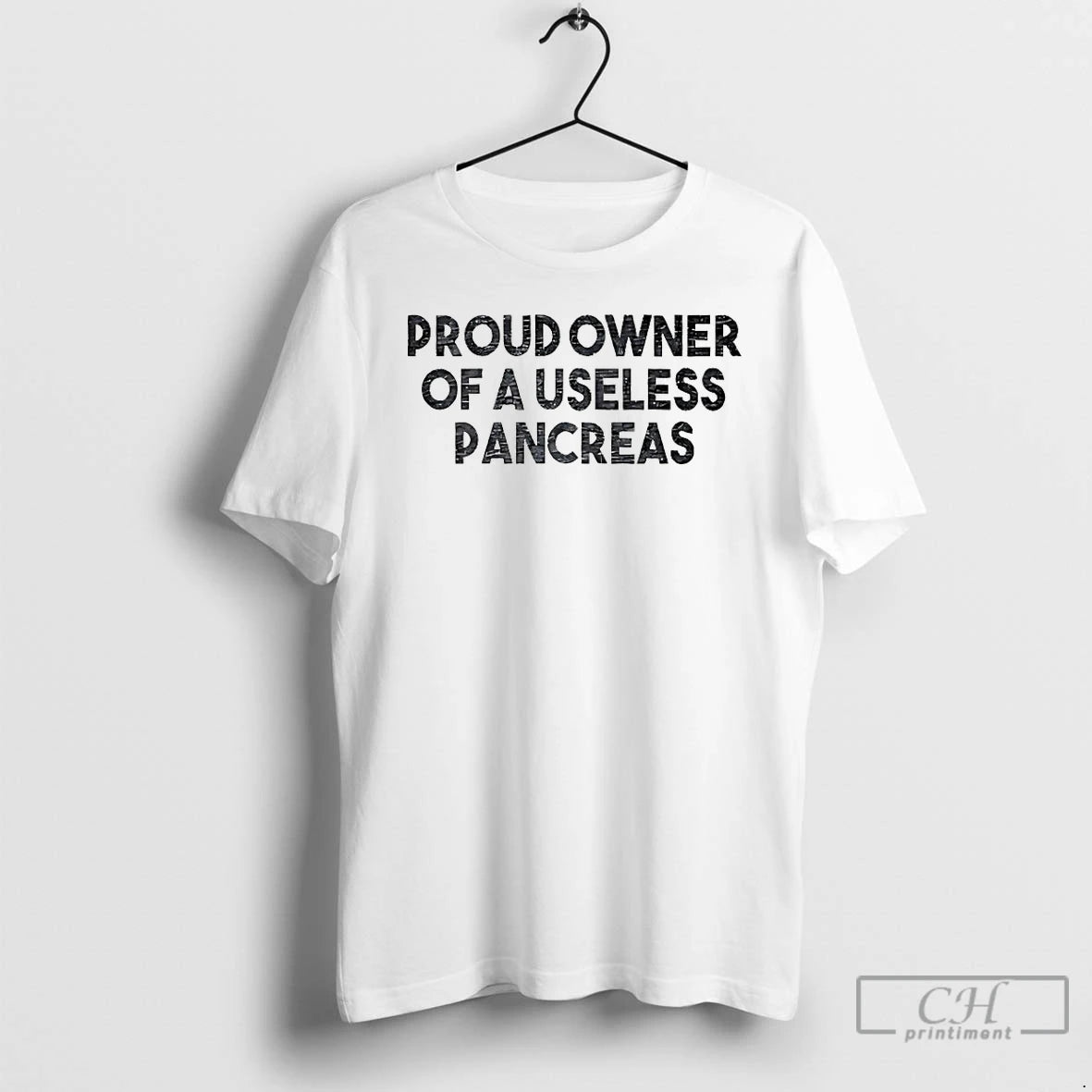Classic Proud Owner Of A Useless Pancreas T-Shirts, Hoodie, Sweatshirt | DripVista.com