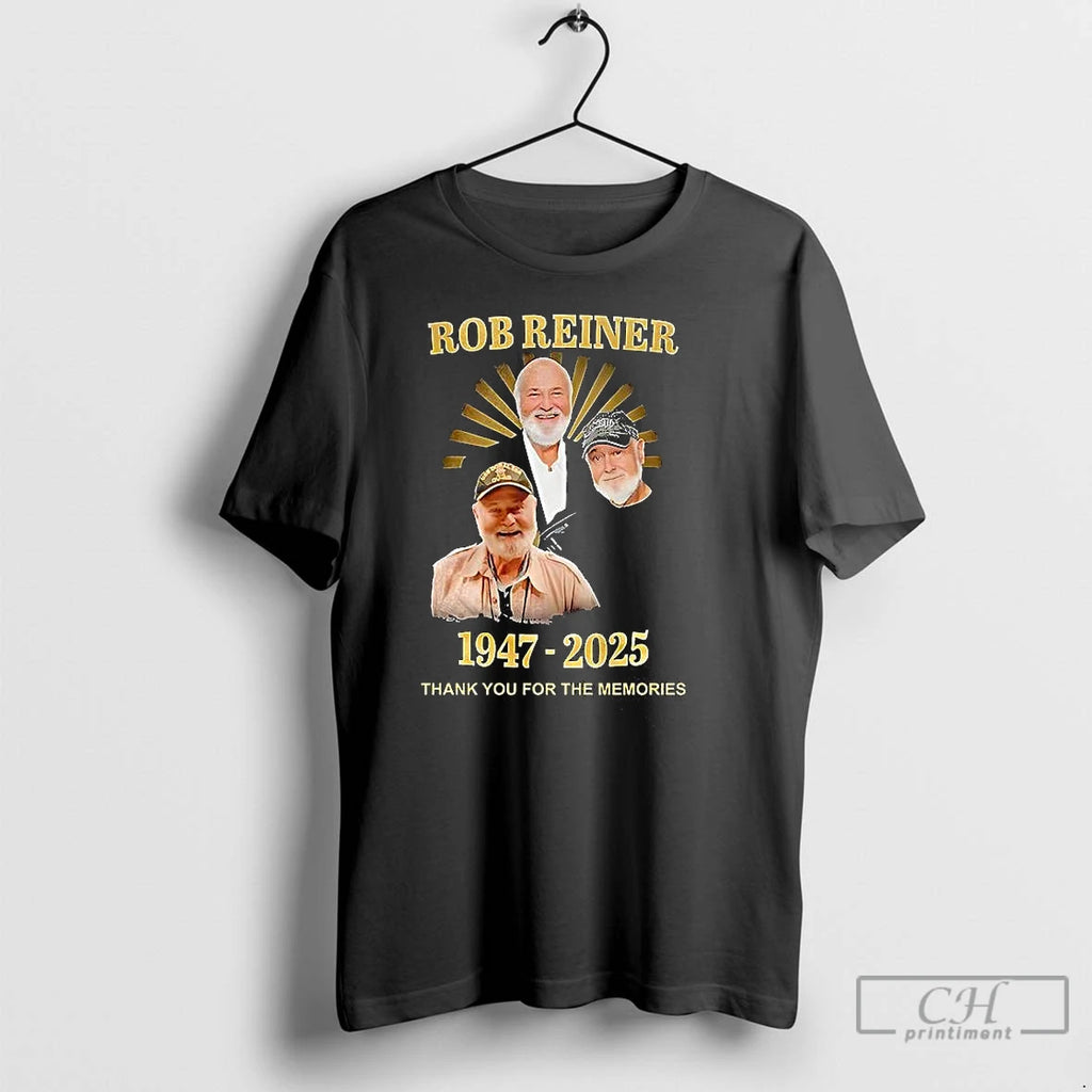 Classic Rob Reiner 1947 2025 Thank You For The Memories T-Shirts, Hoodie, Sweatshirt | DripVista.com