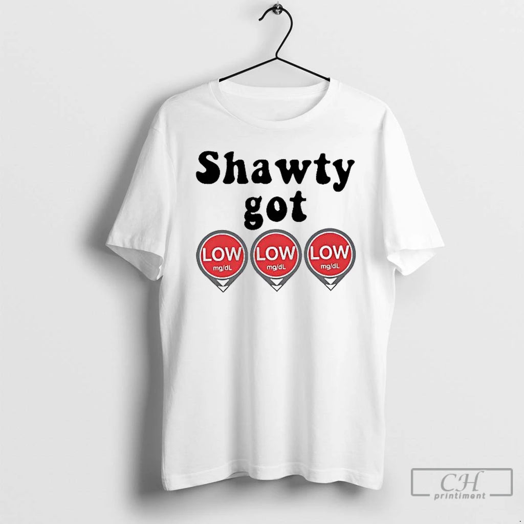 Classic Shawty Got Low Diabetes T-Shirts, Hoodie, Sweatshirt | DripVista.com